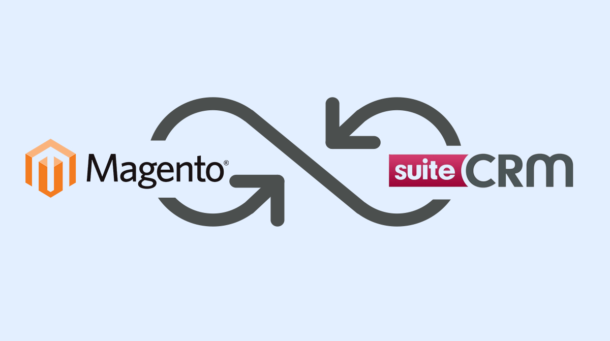 Magento Bridge The Unbreakable Bond Between Magento & SuiteCRM Users